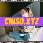 Discovering chiso.xyz: The Ultimate Online Adventure