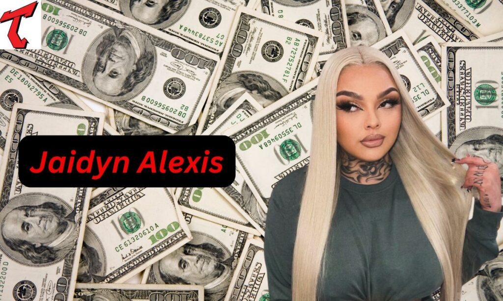 Jaidyn Alexis' Net Worth